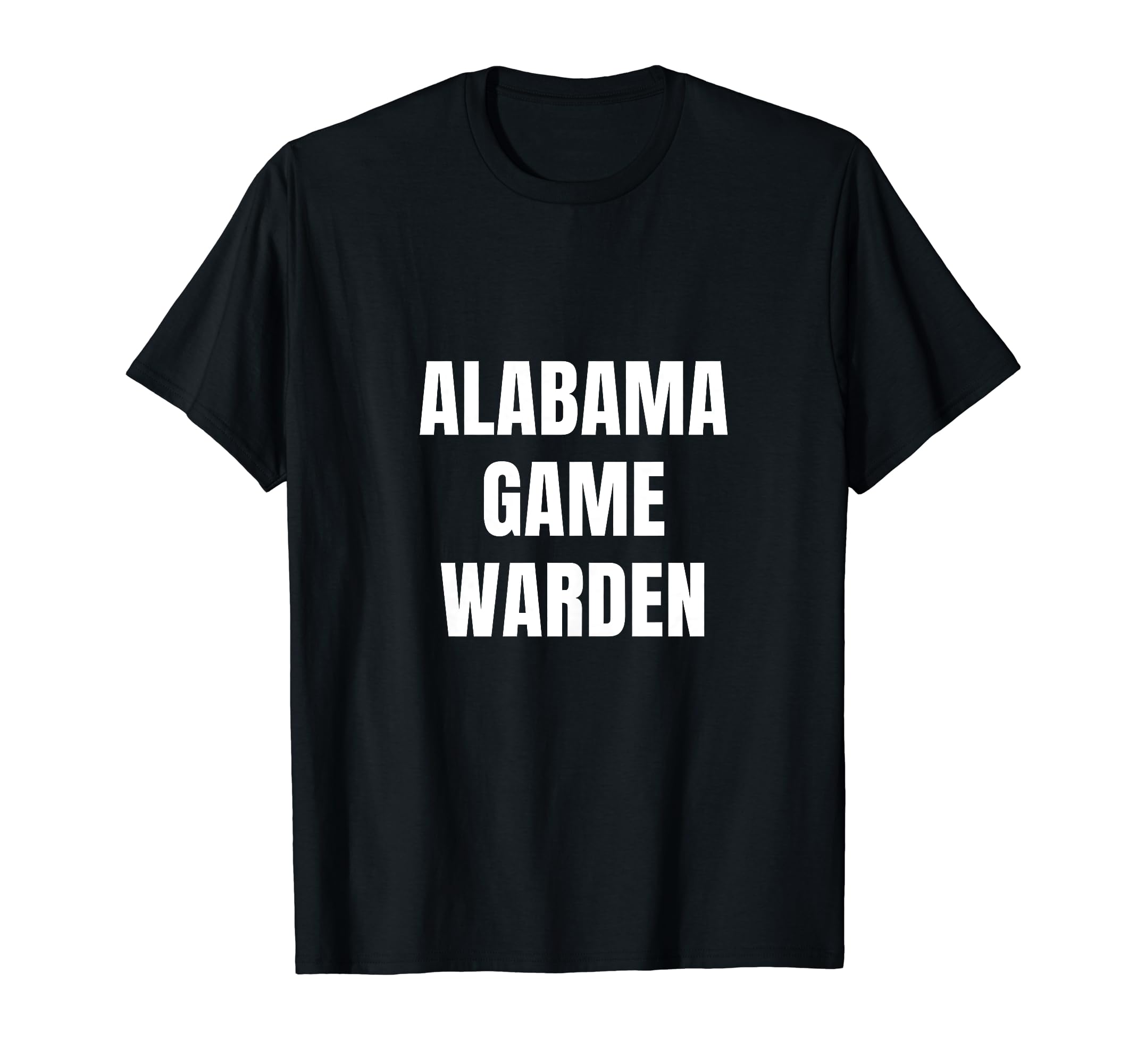 Alabama Game Warden Gamekeeper Conservation Officer Forest T-Shirt