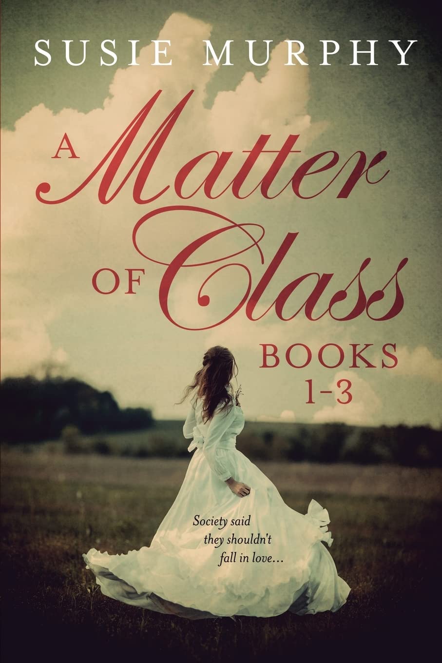A Matter of Class Series Books 1-3 Image