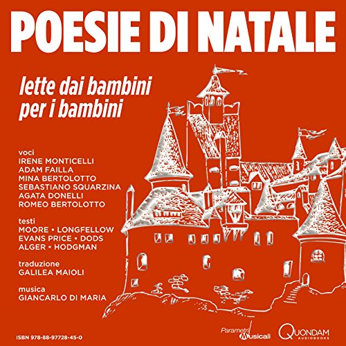 Poesie di Natale [Christmas Poems]: lette dai bambini per i bambini [Read by Children for Children]