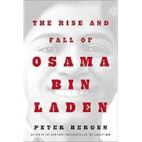 The Rise and Fall of Osama bin Laden