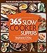 365 Slow Cooker Suppers