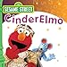 Sesame Street: CinderElmo