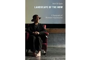 Landscape of the Now: A Topography of Movement Improvisation