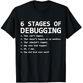 Software Developer Debugger Funny Gift Programmer T-Shirt