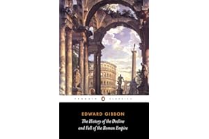 The History of the Decline and Fall of the Roman Empire: Abridged Edition