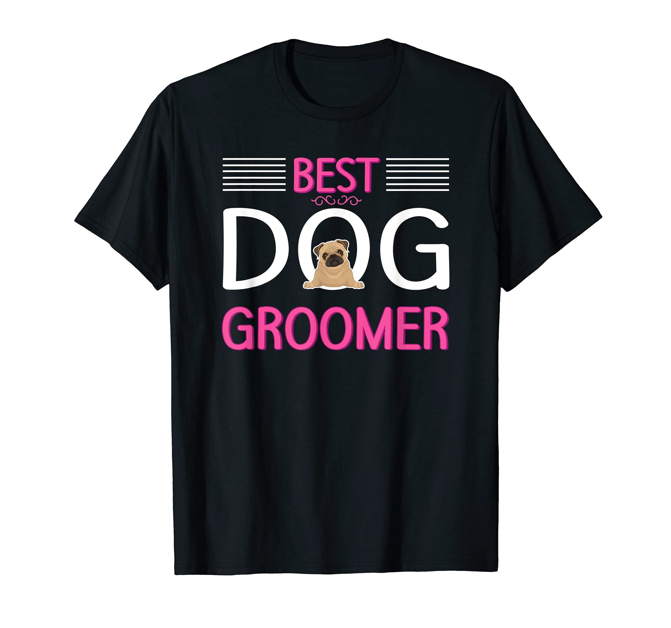 Best Dog Groomer - Puppy Care Cuddler Furologist Groomers T-Shirt