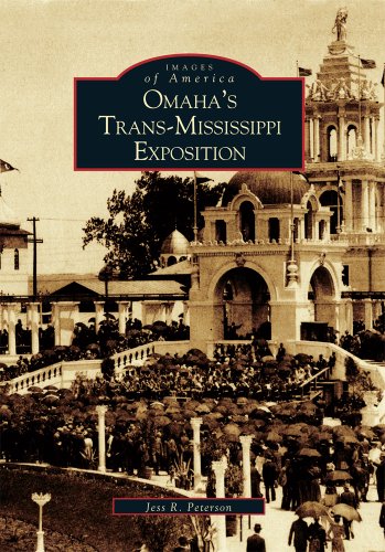 Omaha's Trans-Mississippi Exposition (NE)  (Images of America)