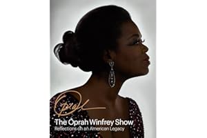 The Oprah Winfrey Show: Reflections on an American Legacy