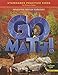 Go Math! Standards Practice Book Grade 6: For Home or School, Common Core Edition