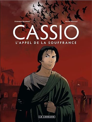 Download Cassio - tome 6 - L'Appel de la souffrance PDF
