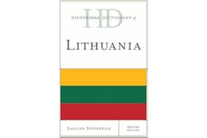 Historical Dictionary of Lithuania (Volume 80)