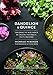 Dandelion and Quince: Exploring the Wide World of Unusual Vegetables, Fruits, and Herbs