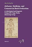 A Codicological and Linguistic Study of the