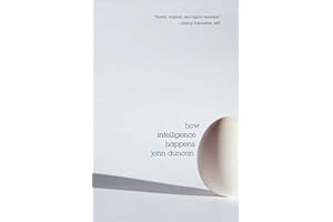 How Intelligence Happens