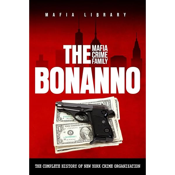 The Genovese Mafia Crime Family: The Complete and Fascinating