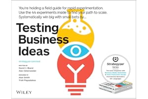 Testing Business Ideas: A Field Guide for Rapid Experimentation (Strategyzer)