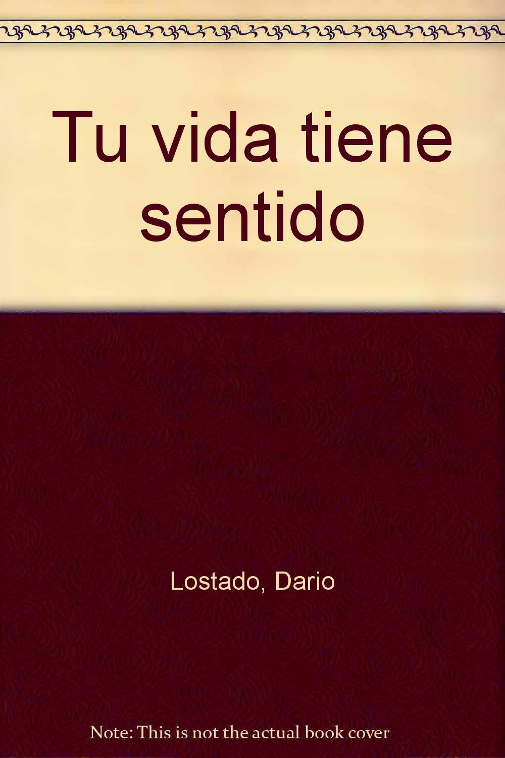 Portada de Tu vida tiene sentido
