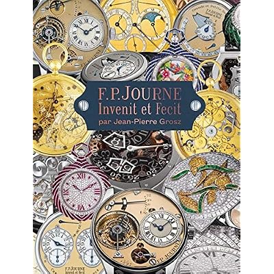 F.P.JOURNE - Invenit et Fecit Hardcover &ndash; November 22, 2018