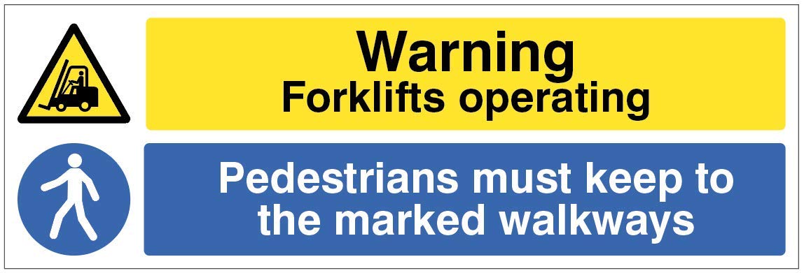 Caution Forklifts operating Pedestrains must keep to the marked walkway Rigid PVC Safety Sign