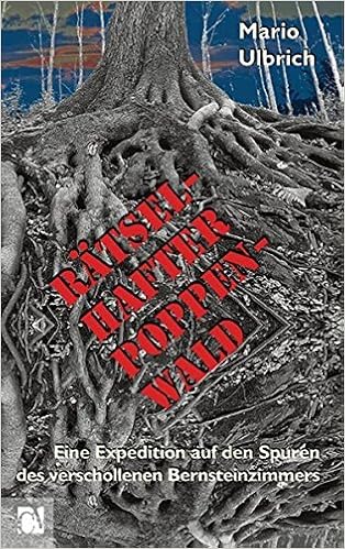 Rãtselhafter Poppenwald Eine Expedition Auf Den Spuren Des - 