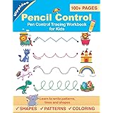 Pen Control Tracing Workbook for Kids: Learn to write patterns, lines, shapes to practice pencil control
