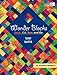 Wonder Blocks: Stack, Cut, Sew, and Go by Terry Martin