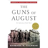 The Guns of August (Modern Library 100 Best Nonfiction Books)