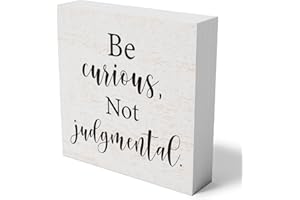 MMIISHE Inspirational Wooden Box Sign Decorative Motivational Be Curious Not Judgmental Wood Box Sign Home Bedroom Office Decor Rustic Farmhouse Square Desk Decor Sign for Shelf 5 x 5 Inches