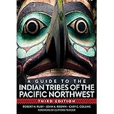 A Guide to the Indian Tribes of the Pacific Northwest (Volume 173) (The Civilization of the American Indian Series)