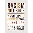 Racism, Not Race: Answers to Frequently Asked Questions