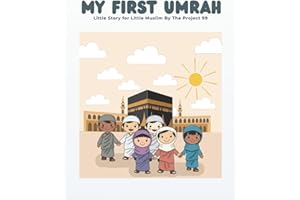 My First Umrah-Little Story for Little Muslim: Umrah Coloring Book Kids 4-7