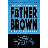 The Innocence of Father Brown (Warbler Classics) (Father Brown Mystery)