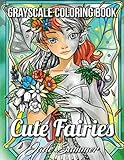 Cute Fairies: A Grayscale Coloring Book with Adorable Fairy Girls, Magical Forest Animals, and Delightful Fantasy Scenes for Relaxation by Jade Summer