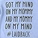 Newborn Baby GOT My Mind ON My Mommy Funny Bodysuits Rompers Outfits Blue(3-6M, Blue)