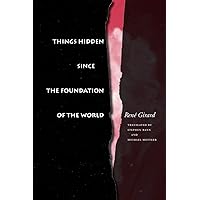 Things Hidden Since the Foundation of the World