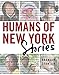 Humans of New York: Stories by 