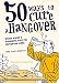 50 Ways to Cure a Hangover by