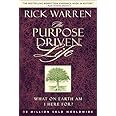 The Purpose Driven Life