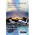 Fundamentals of Aircraft and Airship Design (AIAA Education Series)