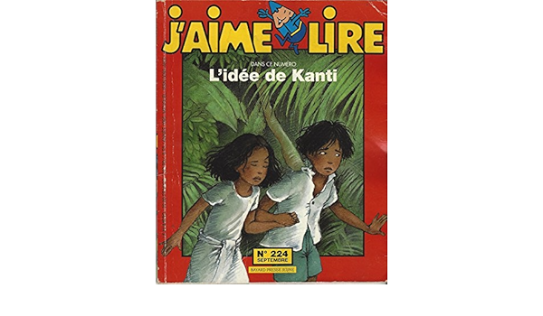 J Aime Lire N 224 L Idee De Kanti Mijo Becarria Amazon Com Books J Aime Lire N 224 L Idee De Kanti Mijo Becarria Amazon Com Books