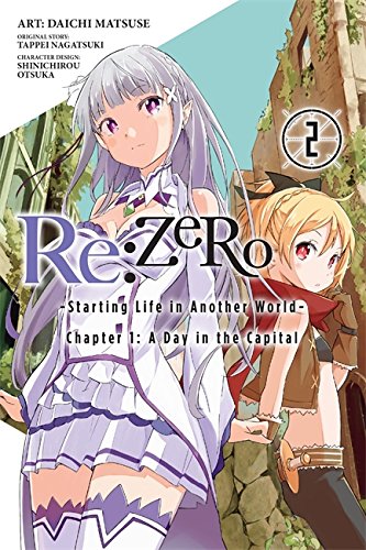 Re:ZERO, Vol. 2 - manga (Re:ZERO -Starting Life in Another World-, Chapter 1: A Day in the Capital Manga)