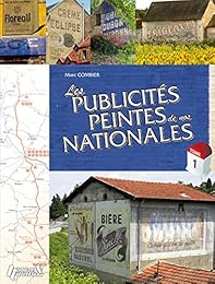 Les  publicités peintes de nos nationales