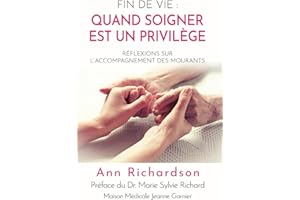 Fin de vie: quand soigner est un privilège: Réflexions sur l'accompagnement des mourants