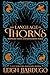 The Language of Thorns: Midnight Tales and Dangerous Magic by Leigh Bardugo, Sara Kipin