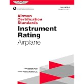 Airman Certification Standards: Instrument Rating - Airplane (2026): FAA-S-ACS-8C (ASA ACS Series)