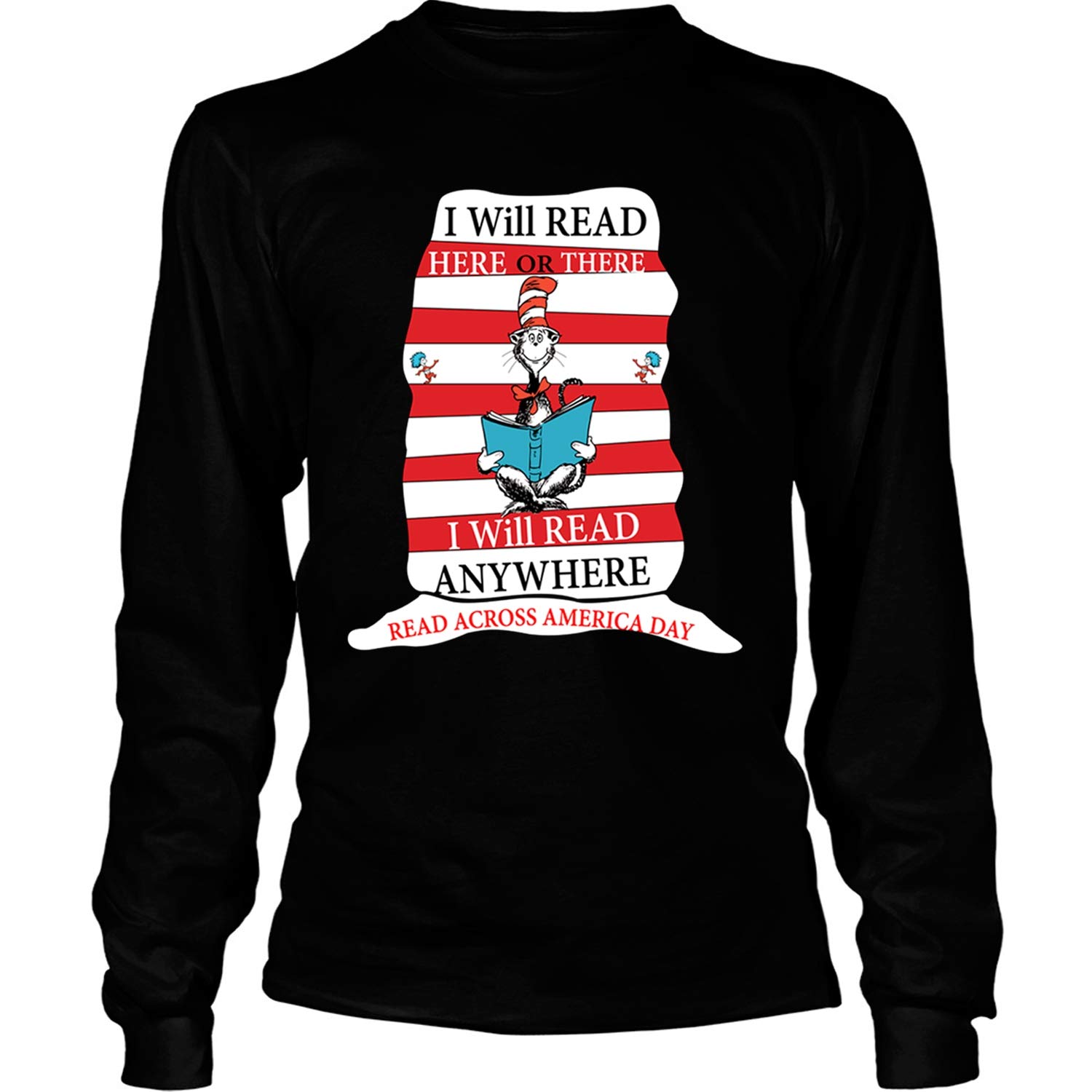 The Cat In The Hat I Will Read Anywhere T Shirt Tees 4611 Jznovelty