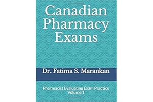 Canadian Pharmacy Exams: Pharmacist Evaluating Exam Practice Volume 1 2021