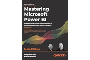 Mastering Microsoft Power BI - Second Edition: Expert techniques to create interactive insights for effective data analytics 