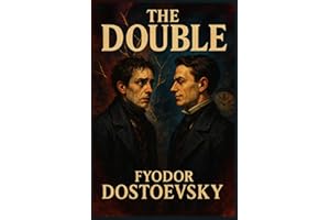 The Double: Complete Unabridged Edition