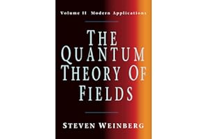 The Quantum Theory of Fields, Volume 2: Modern Applications